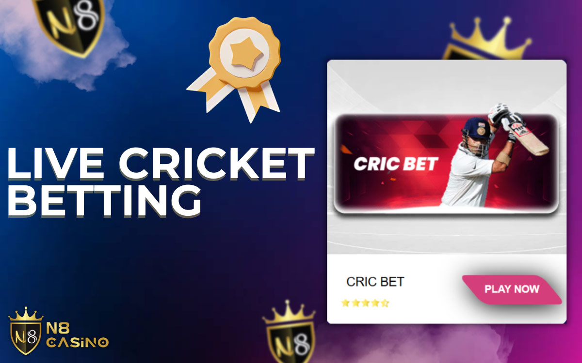 Live Cricket Betting and Other Sports N8 Casino