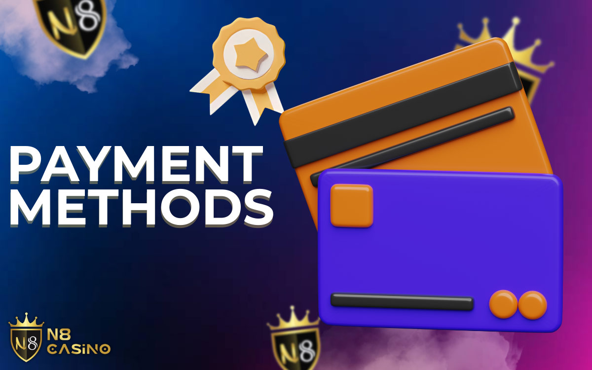 N8 Online Casino Payment Methods